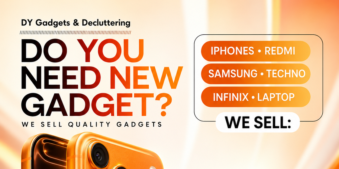 D.Y Gadgets & Decluttering